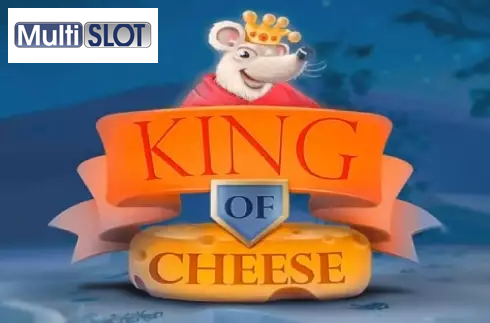 King of Cheese